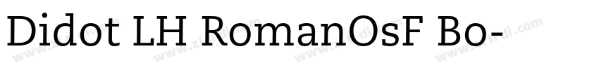 Didot LH RomanOsF Bo字体转换